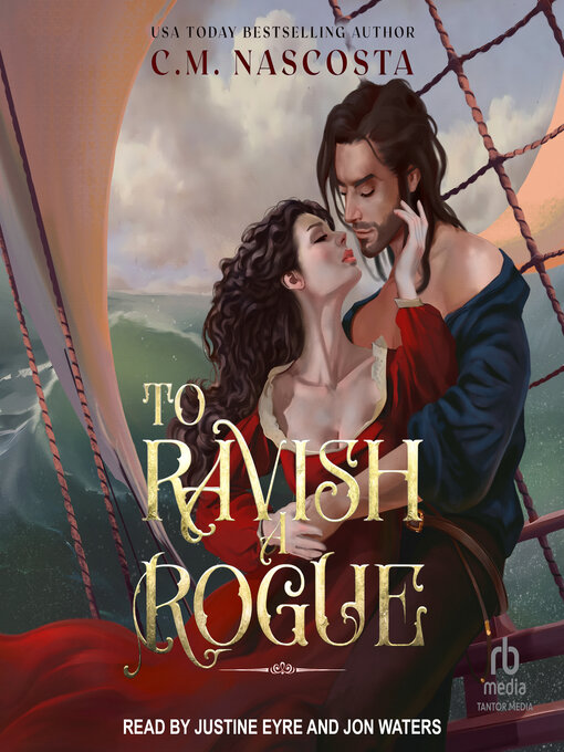 Title details for To Ravish a Rogue by C.M. Nascosta - Available